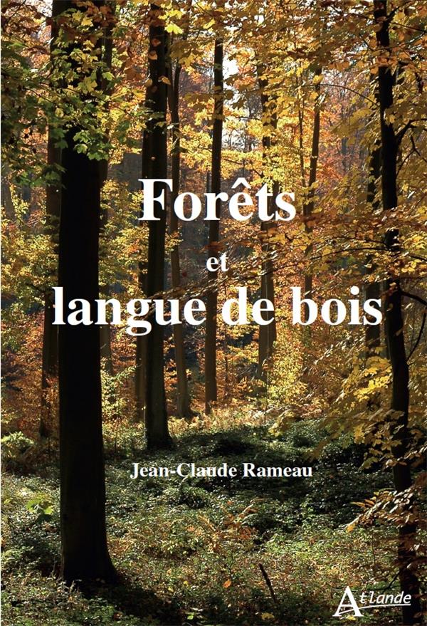 Nos forêts en danger