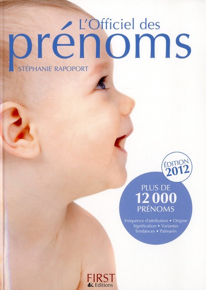 L'Officiel des prénoms. Edition 2012