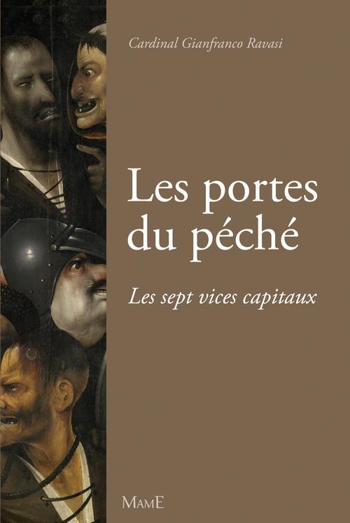 Les portes du péché. Les sept vices capitaux