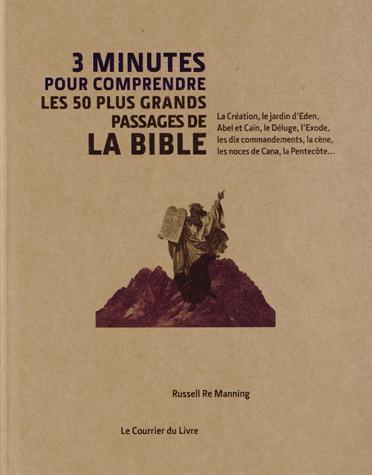 3 minutes pour comprendre les 50 plus grands passages essentiels de la Bible