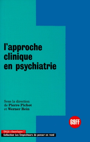 L'approche clinique en psychiatrie