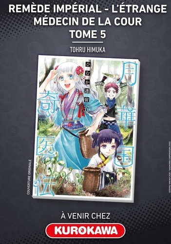 Remède impérial - L'étrange médecin de la cour Tome 5
