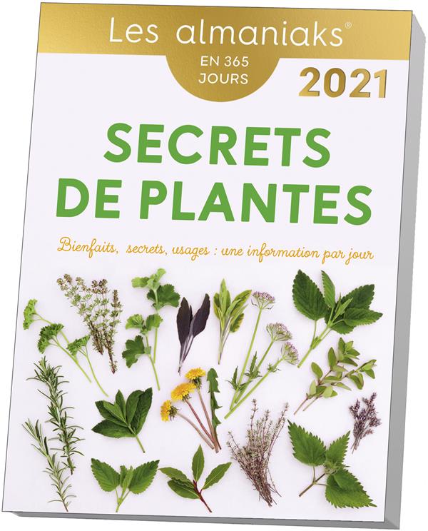 Secrets de plantes. Edition 2021