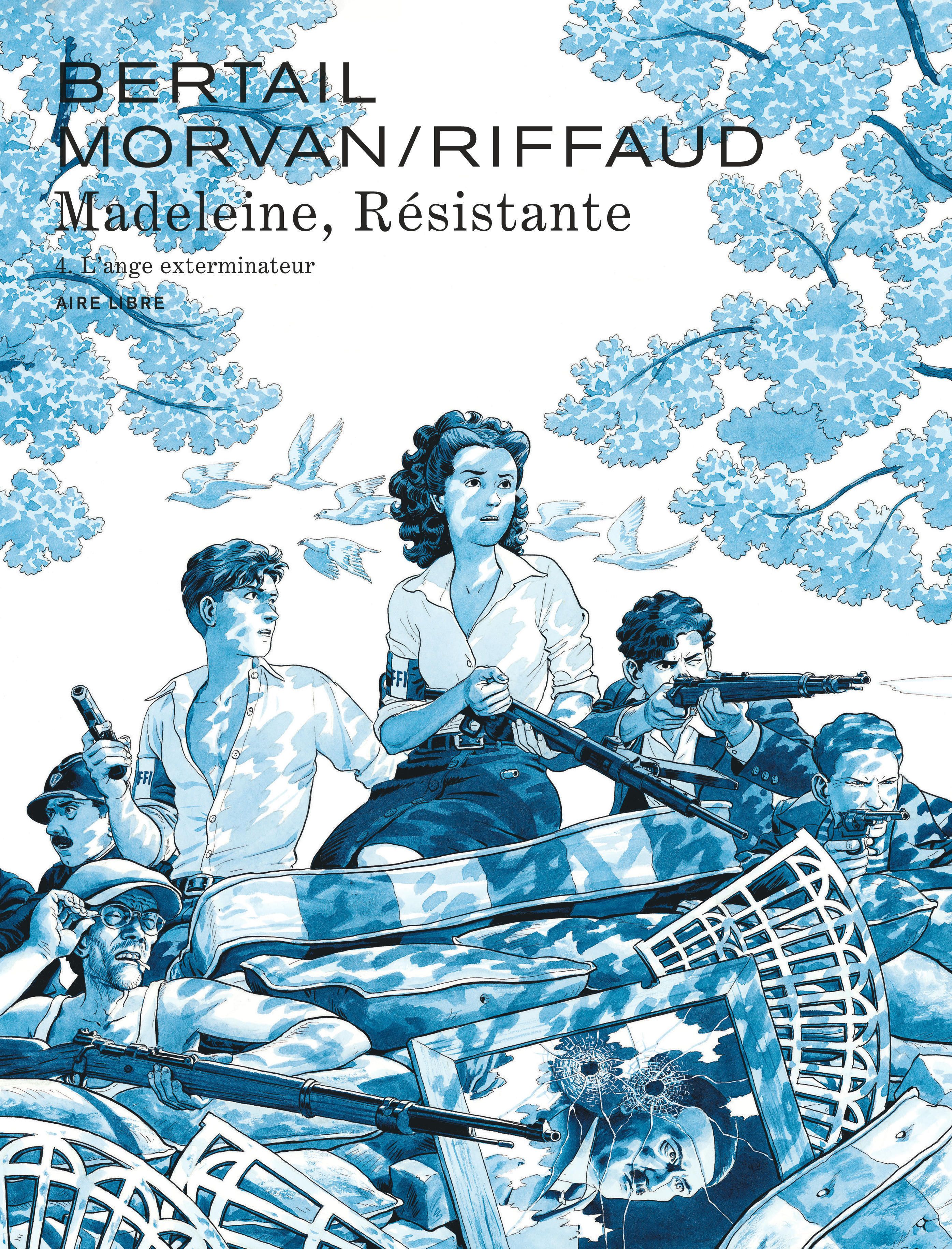 Madeleine, résistante Tome 4 : L'ange exterminateur