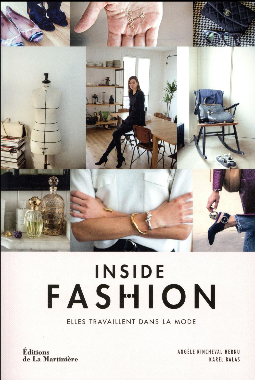 Inside Fashion. Elles travaillent dans la mode