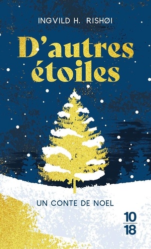 D'autres étoiles. Un conte de Noël