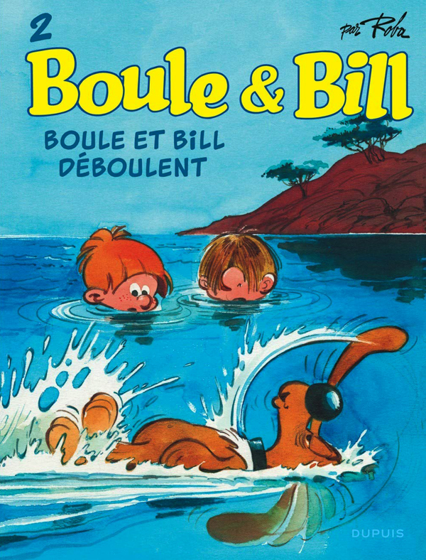 Boule & Bill Tome 2 : Boule et Bill déboulent
