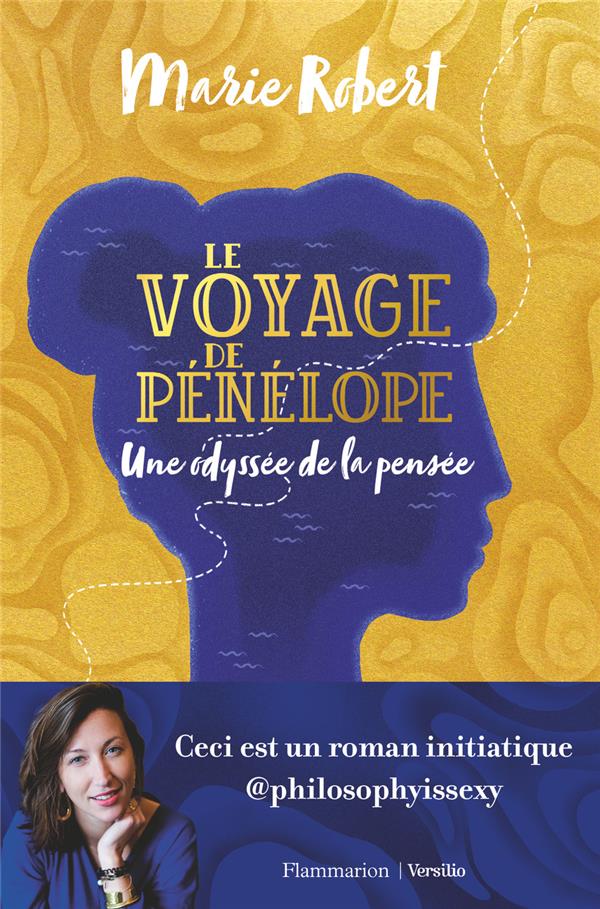 Le voyage de Pénélope. Une odyssée de la pensée