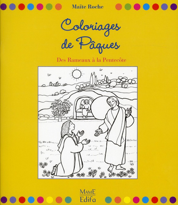 Coloriages de Pâques. Des Rameaux à la Pentecôte