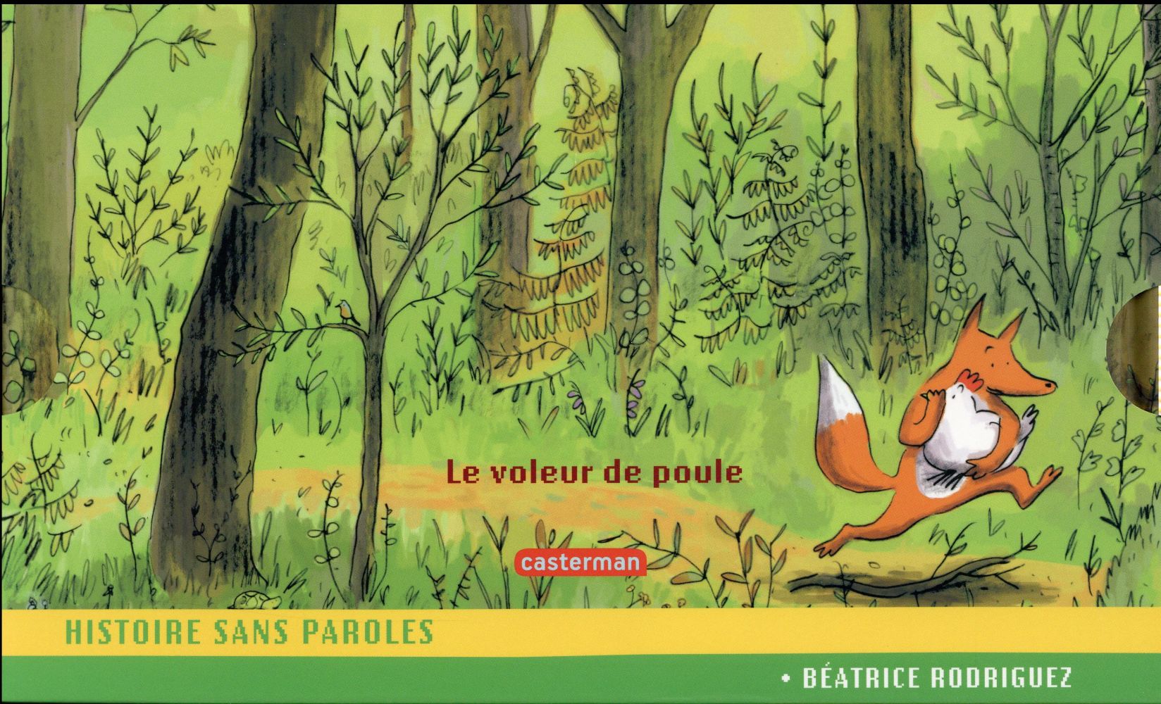 Le voleur de poule. Histoire sans paroles