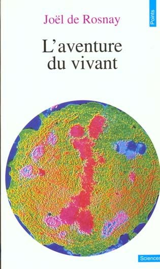 L'aventure du vivant
