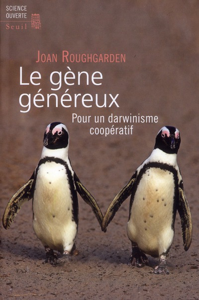 Le gène généreux. Pour un darwinisme coopératif
