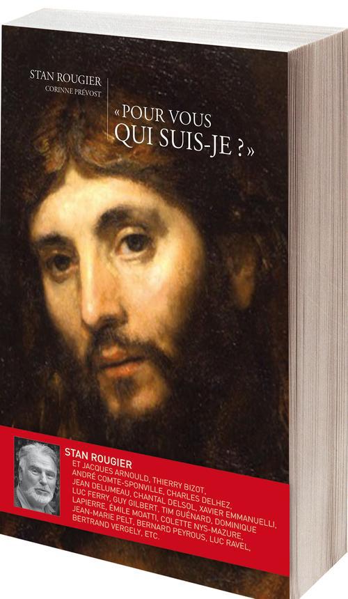 Pour vous, qui suis-je ?. Regards sur Jésus