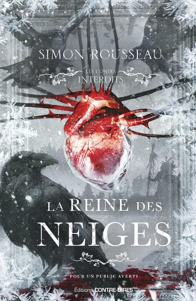 la Reine des neiges / Contes interdits