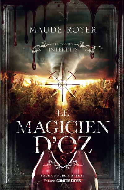 Le Magicien d'Oz / contes interdits