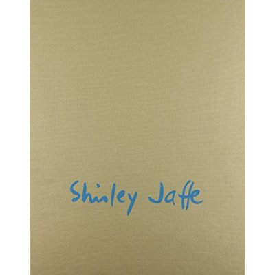 Shirley Jaffe. Les formes de la dislocation, Edition de luxe