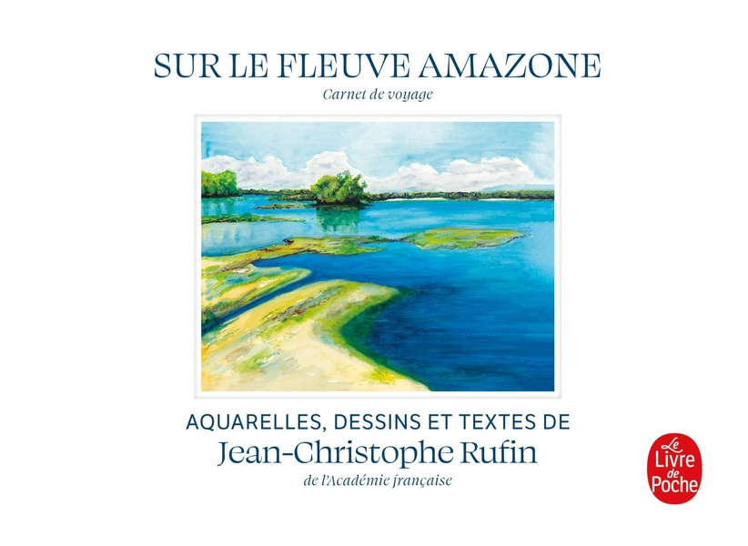 Sur le fleuve Amazone. Carnet de voyage, Edition illustrée