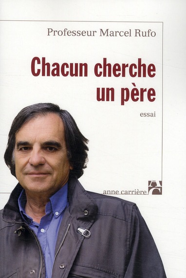 Chacun cherche un père