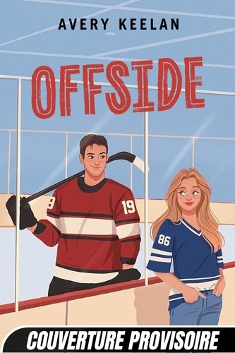 Rules of the Game. Tome 1, Offside