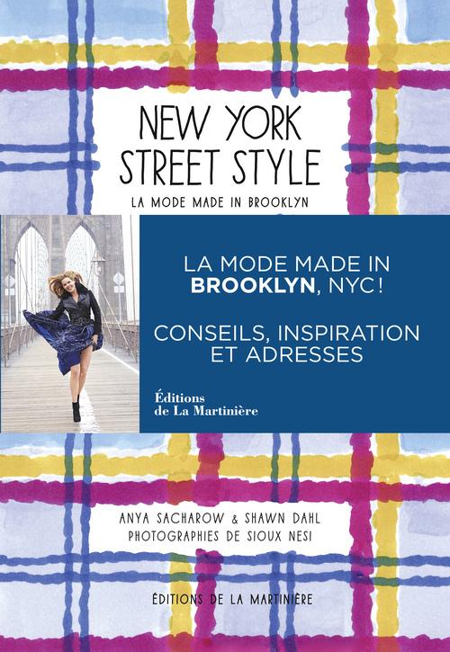 New York street style. La mode made in Brooklyn