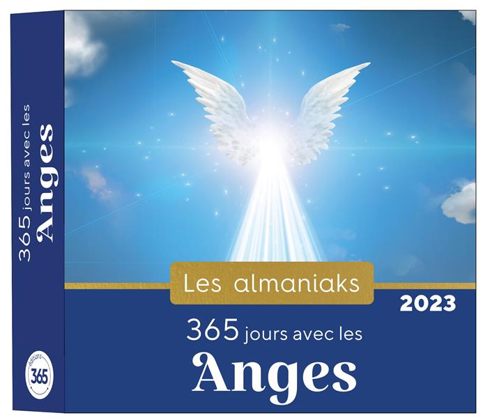365 jours avec les anges. Edition 2023