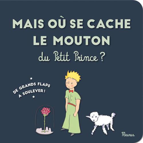 Mais où se cache le mouton du Petit Prince ?