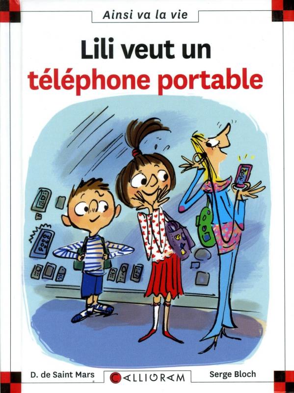 Lili veut un téléphone portable