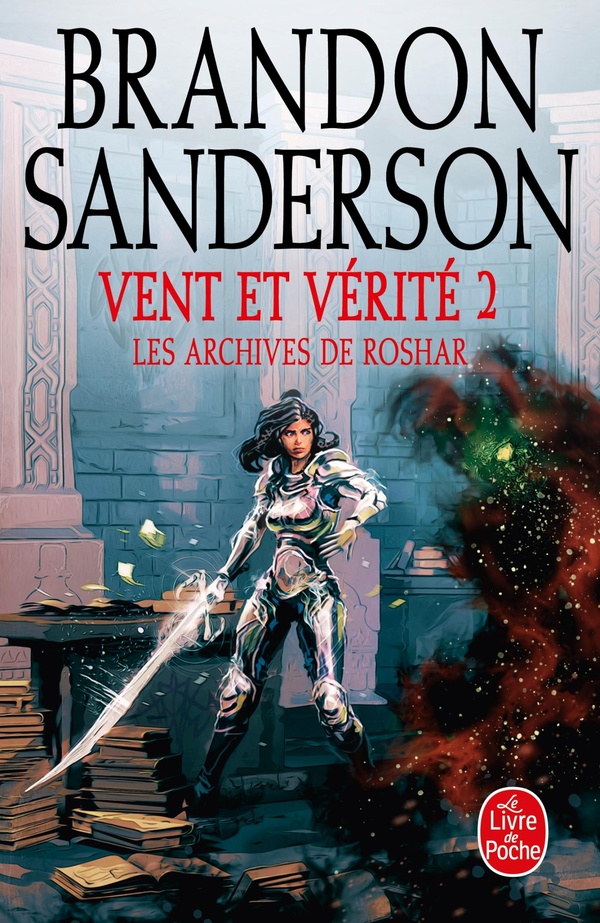Les archives de Roshar Tome 5 : Vent et vérité. Tome 2