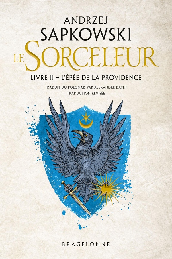 Le Sorceleur Tome 2 : L'Epée de la providence. Traduction révisée