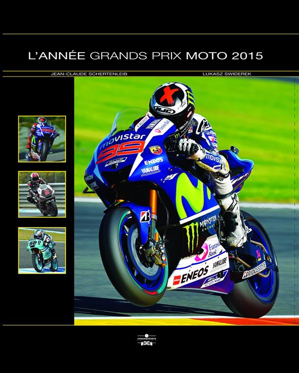 L'Année Grands Prix Moto 2015