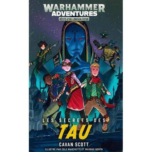 Les galaxies distordues Tome 3 : Les secrets des Tau