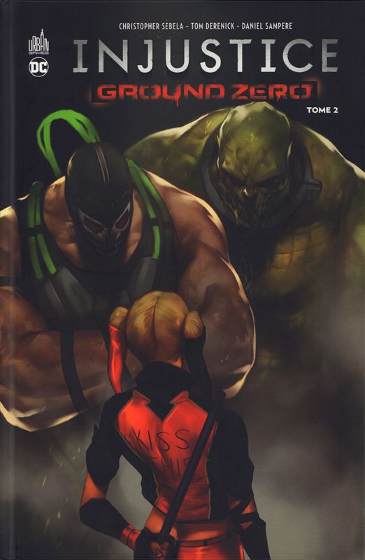 Injustice - Ground zero Tome 2