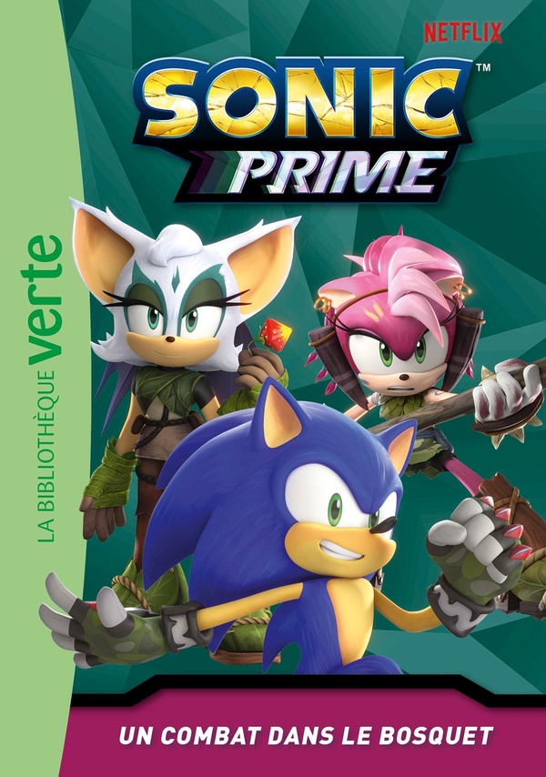 SONIC PRIME - T09 - SONIC PRIME 09 - UN COMBAT DANS LE BOSQUET