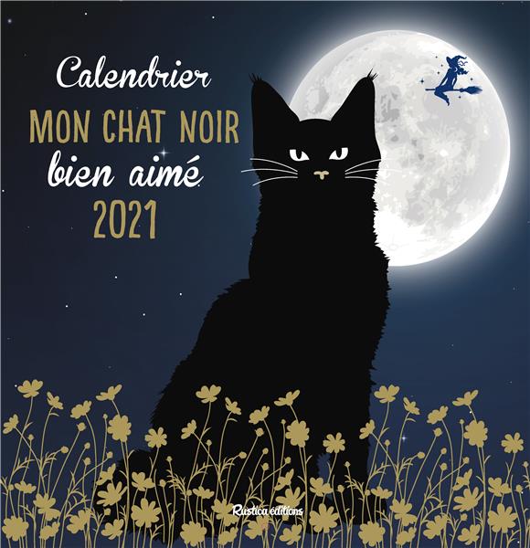 Calendrier mon chat noir bien aimé. Edition 2021