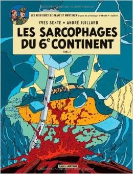 Les aventures de Blake et Mortimer Tome 17 : Les sarcophages du 6e continent. Tome 2
