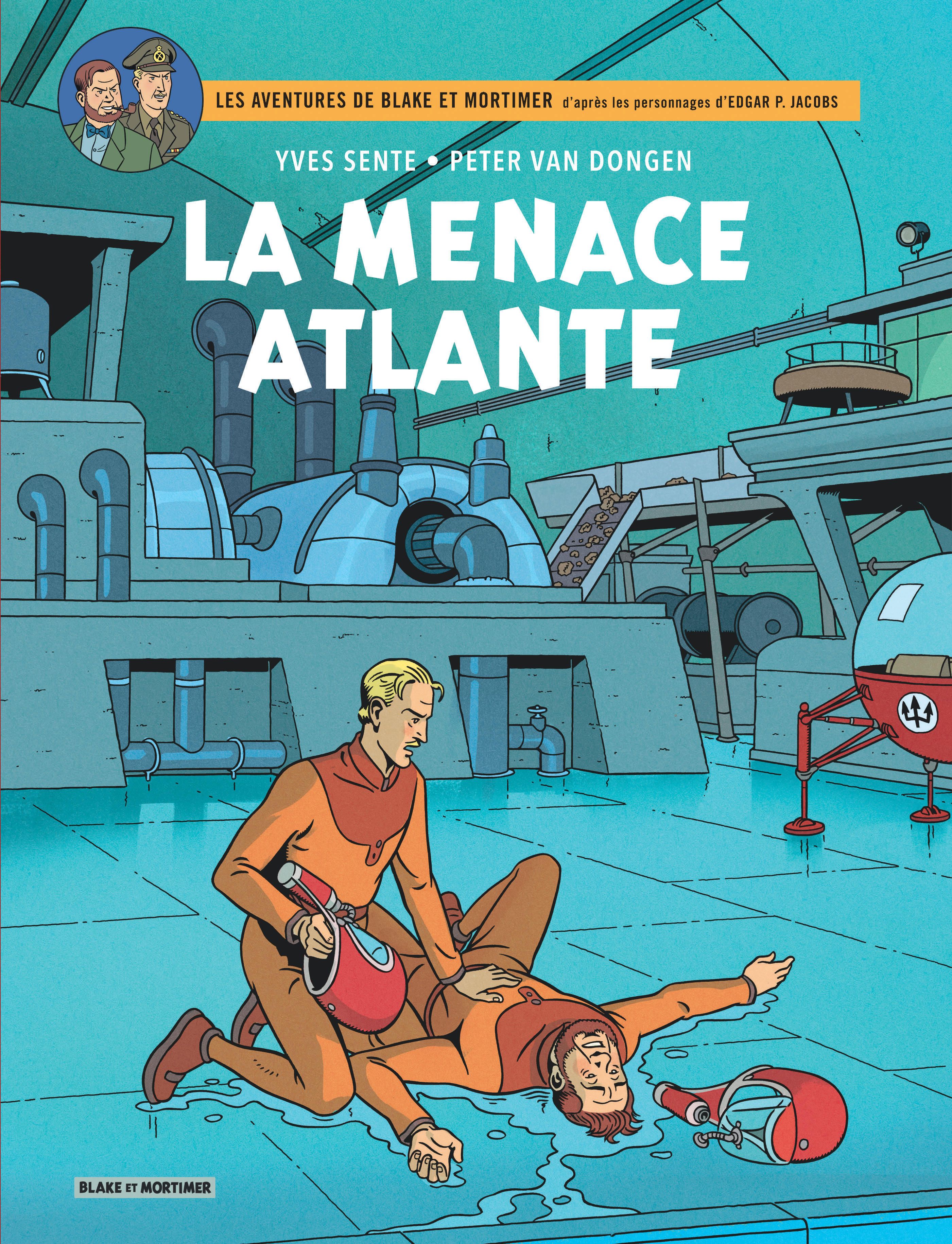 Les aventures de Blake et Mortimer Tome 31 : La menace atlante
