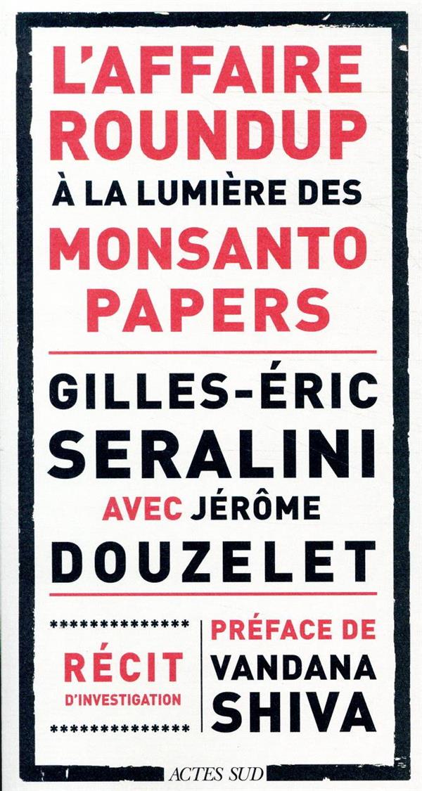 L'affaire Roundup à la lumière des Monsanto Papers