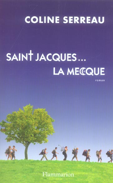 Saint-Jacques... La Mecque