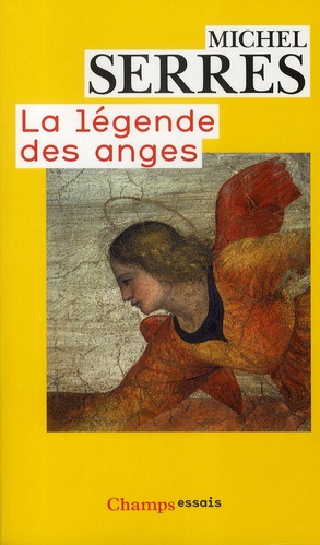 La légende des anges