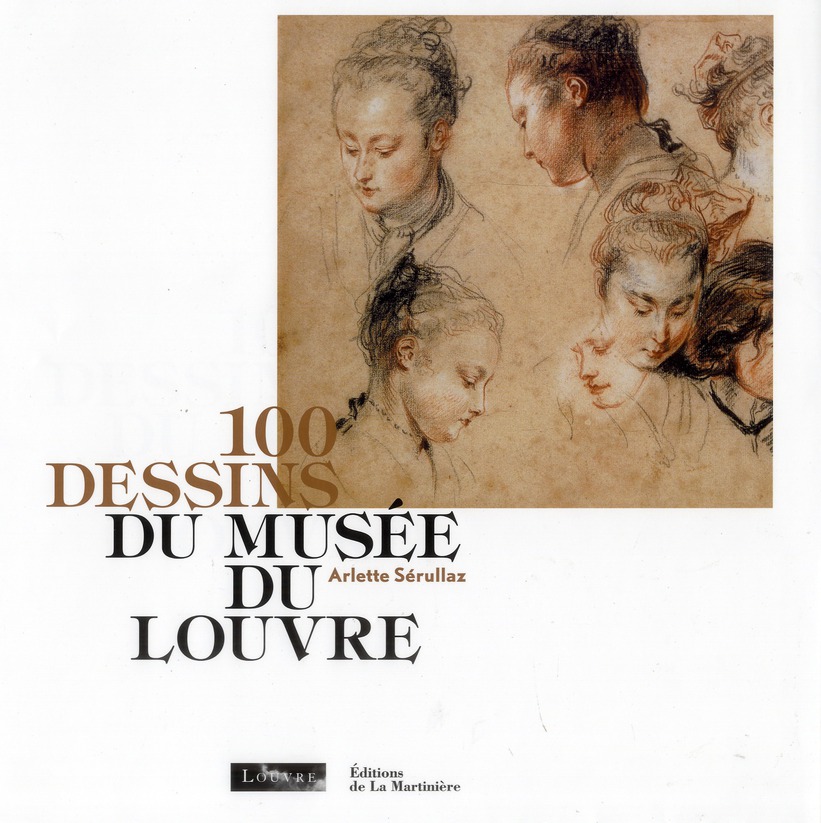 100 dessins du musée du Louvre