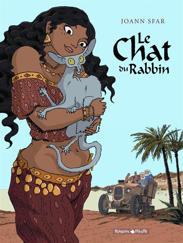 Le Chat du Rabbin Intégrale Tomes 1 à 5 : La bar-mitsva ; Le Malka des lions ; L'exode ; Le Paradis