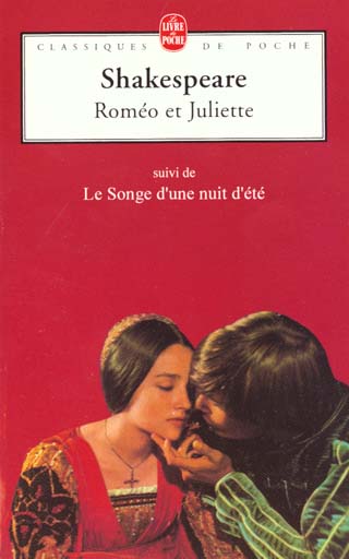 ROMEO ET JULIETTE SUIVI DE LE SONGE D'UNE NUIT D'ETE