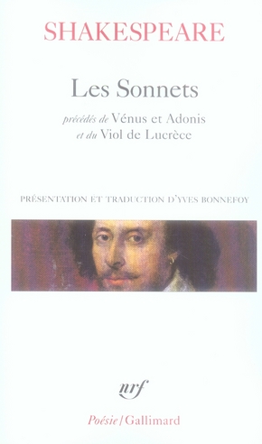 Les Sonnets. Précédés de Vénus et Adonis, Le Viol de Lucrèce, Phénix et Colombe