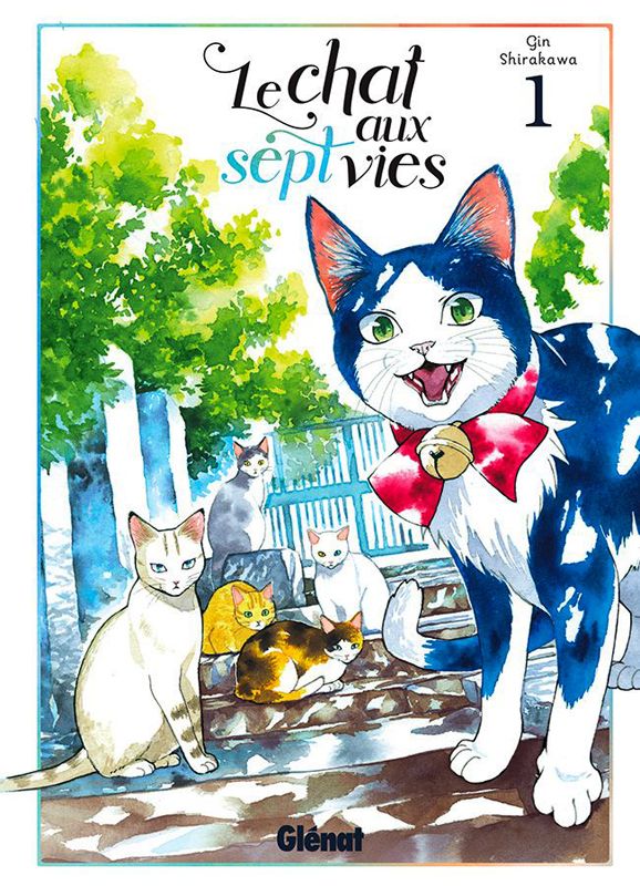 Le chat aux sept vies Tome 1