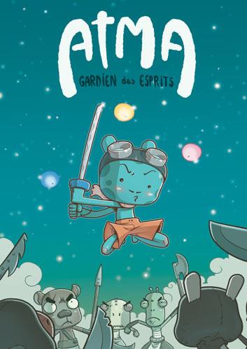 Atma, gardien des esprits Tome 1 : A la recherche de Sara