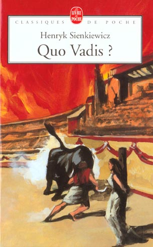 Quo Vadis ? Roman des temps néroniens