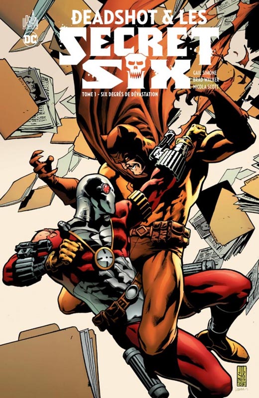 Deadshot & Les Secret Six Tome 1 : Six degrés de dévastation