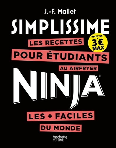 Les recettes pour étudiants au airfryer Ninja les faciles du monde