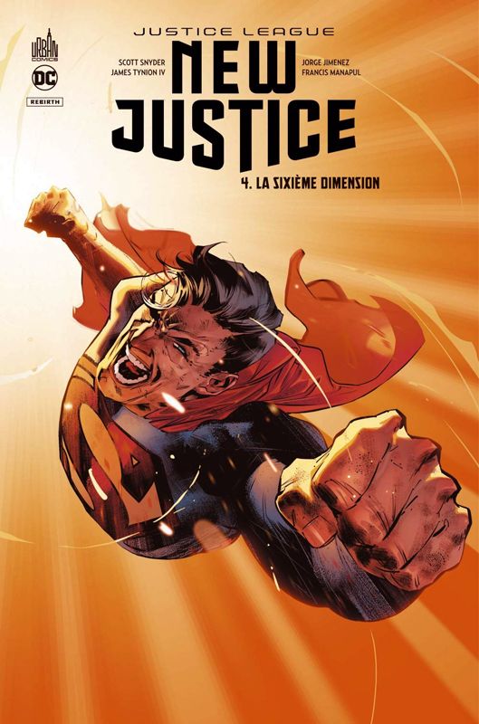 New Justice Tome 4 : La sixième dimension