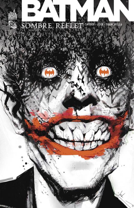 Batman Tome 2 : Sombre reflet
